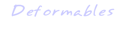 deformables